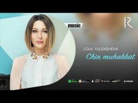 Lola Yuldasheva - Chin muhabbat