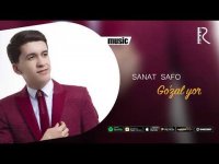 Sanat Safo - Go'zal Yor