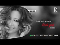 Lola Yuldasheva - Endi Yo'q (Official Remix)
