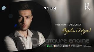Rustam To'lqunov - Sevgilim (Intizor)