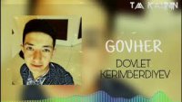 Dovlet Kerimberidyev - Govher