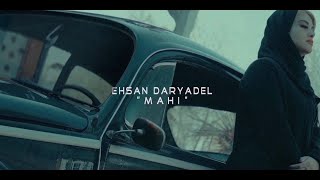 Ehsan Daryadel - Mahi