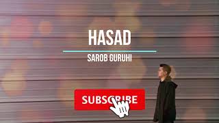 Sarob Guruhi - Hasad